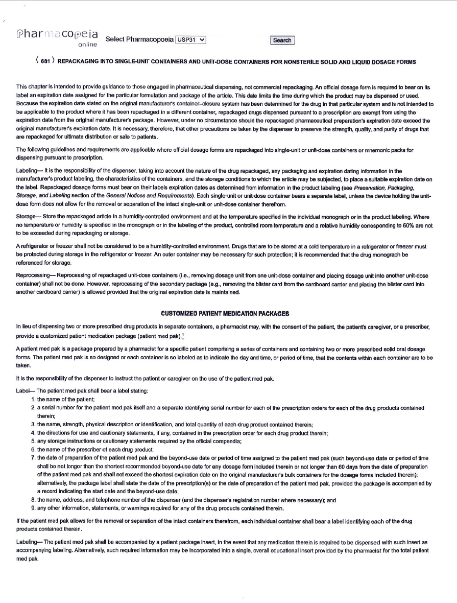 Pharmacopoeia guidelines for repackaging nonsterile solid and liquid drugs into single-unit or unit-dose containers.